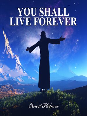 cover image of You Shall Live Forever